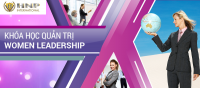 KHÓA HỌC QUẢN TRỊ – Women Leadership - T06.2024